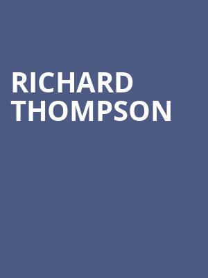 Richard Thompson at Barbican Hall